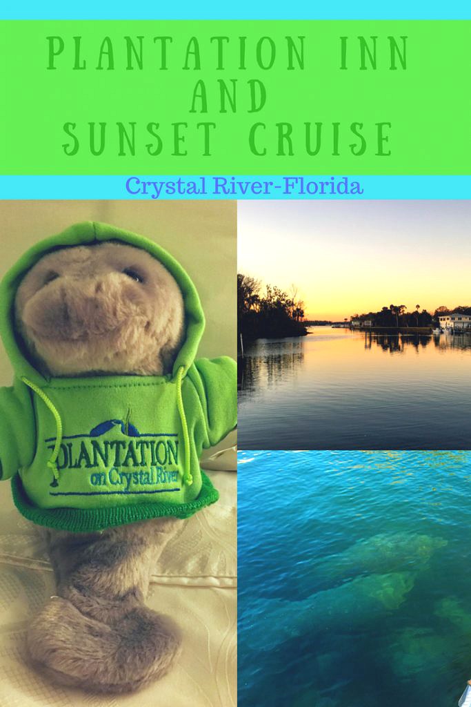 plantation inn and sunset cruise crystal river florida
