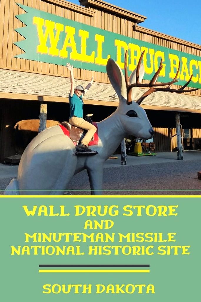 Wall Drug Store and Minuteman Missile National Historic Site-Obligatory Traveler